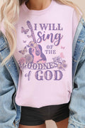I will sing of God oversized tee