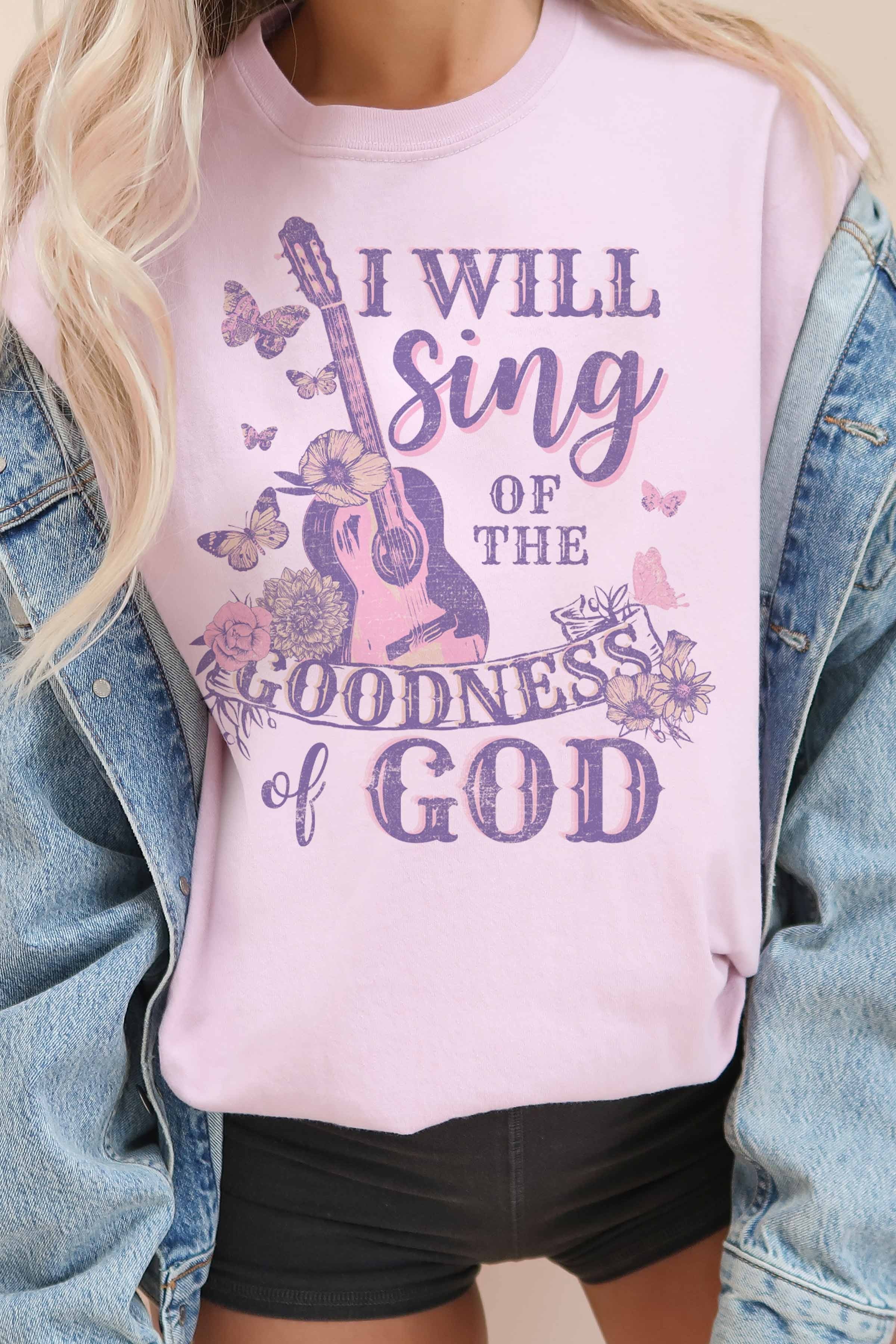 I will sing of God oversized tee